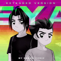 Sasha Tonik - Eya (Extended Version)