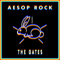 Aesop Rock - The Gates