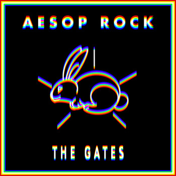 Aesop Rock - The Gates (Explicit)
