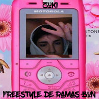 Zuki - Freestyle De Ramas Bun (Explicit)