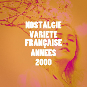 50 Tubes Du Top, 50 Tubes Au Top, Tubes variété française - Nostalgie variété française années 2000