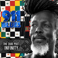 Dub Poet Infinity - 911 Blues (Explicit)