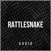Kovid - Rattlesnake