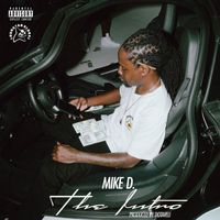 Mike D - The Intro (Explicit)