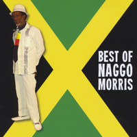 Naggo Morris - Best of Naggo Morris, Vol. I & II