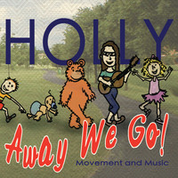 Holly - Away We Go!