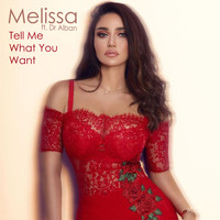 Melissa - Tell Me What You Want