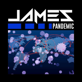 James - Pandemic
