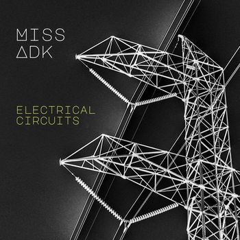 Miss Adk - Electrical Circuits