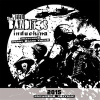 The Reel Banditos - Indochina (2015 Expanded Edition)