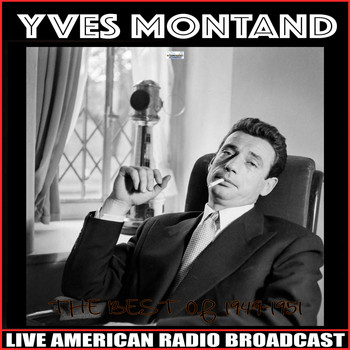 Yves Montand - The Best Of, 1949-1951
