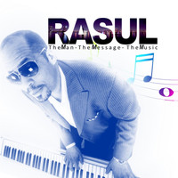 Rasul - Rasul: The Man the Message the Music