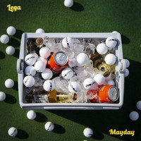 LEGA - Mayday