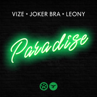 VIZE, Joker Bra & Leony - Paradise