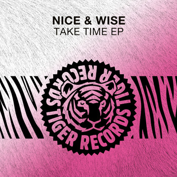 Nice & Wise - Take Time EP