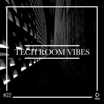 Various Artists - Tech Room Vibes, Vol. 22