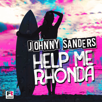 Johnny Sanders - Help Me Rhonda