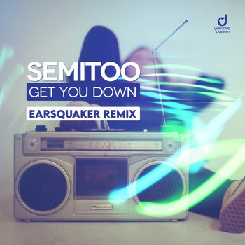 Semitoo - Get You Down (Earsquaker Remix)