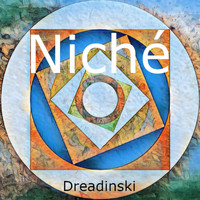 Dreadinski - Niché