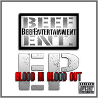 Beef - Blood in Blood Out (Explicit)