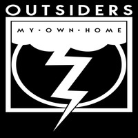 Outsiders - My Own Home