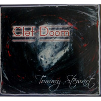 Tommy Stewart - Clef Doom