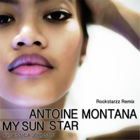 Antoine Montana - My Sun Star (Rockstarzz Remix)