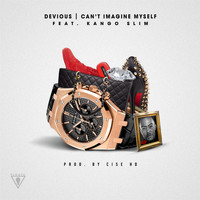 Devious - Can't Imagine Myself (feat. Kango Slim)
