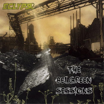 eclypse - The Belgreen Sessions (Explicit)