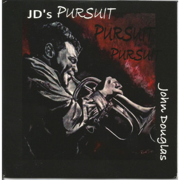 John Douglas - J D's Pursuit