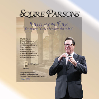 Squire Parsons - Truth On Fire
