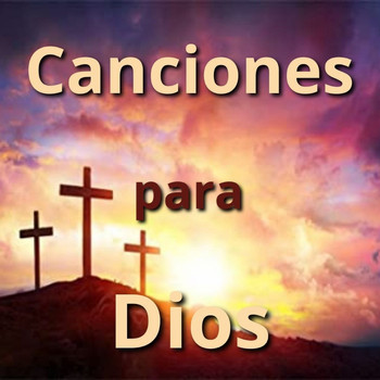Various Artists - Canciones para Dios