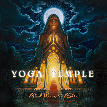 Astral Waves - Yoga Temple