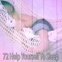 Classical Sleep Music - 72 Help Yourself to Sle - EP
