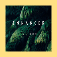 Enhancer - The Box