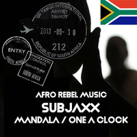 Subjaxx - Mandala / One a Clock