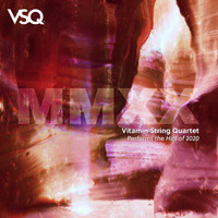 Vitamin String Quartet - VSQ Performs the Hits of 2020