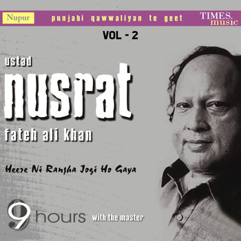 Nusrat Fateh Ali Khan - Heere Ni Ranjha Jogi Ho Gaya, Vol. 2