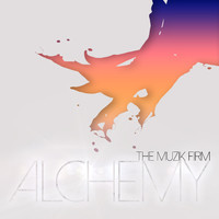 The Muzik Firm - Alchemy (Single)