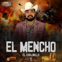 El Chalinillo - El Mencho