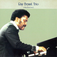 Ray Bryant Trio - Ray Bryant Trio (Remastered 2020)