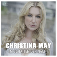 Christina May - Im Schatten der Nacht