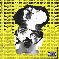 Koko - All Together Now (Explicit)