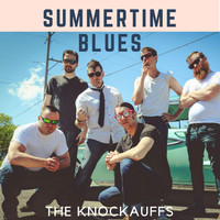 The Knockauffs - Summertime Blues (Explicit)