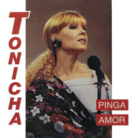 Tonicha - Pinga Amor