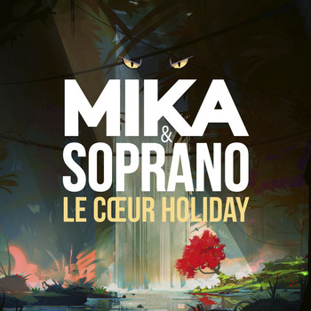MIKA - Le Coeur Holiday