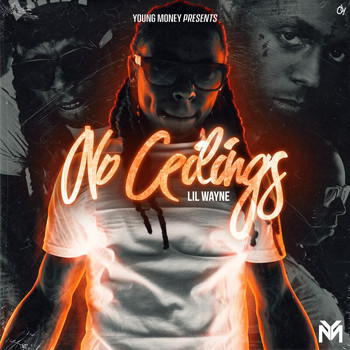 Lil Wayne - No Ceilings (Explicit)