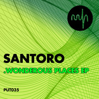 Santoro - Wonderous Places EP