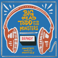 Big Head Todd & The Monsters - Brandy (You're A Fine Girl)