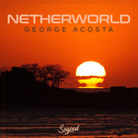 George Acosta - Netherworld